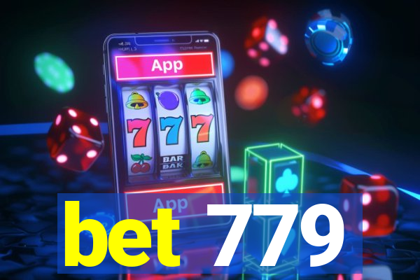 bet 779